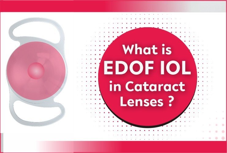 Why is the EDOF lens becoming the popular choice in Cataract surgery?