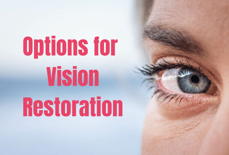 Vision Restoration