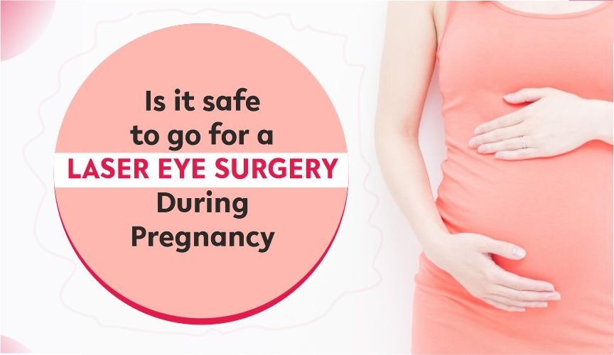 lasik during pregnancy