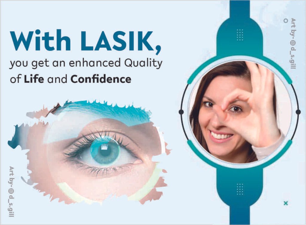 With Lasik, you can get freedom from corrective eyewear, including spectacles and contact lenses.