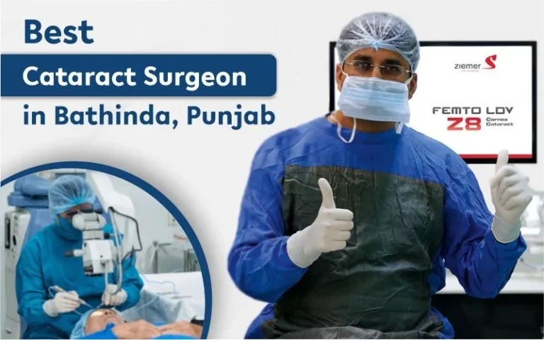 Best Cataract Surgeon in Bathinda