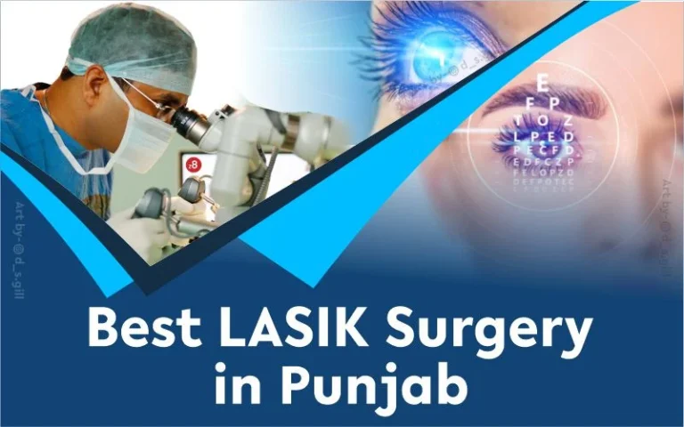 Best LASIK Surgery in Punjab